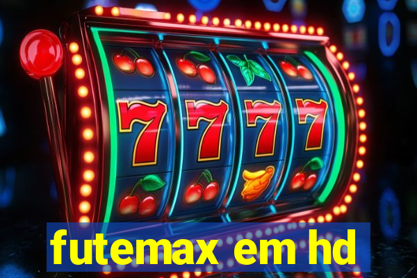 futemax em hd